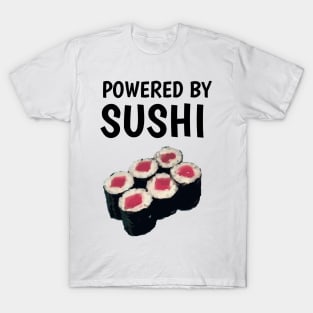 powered by sushi T-Shirt